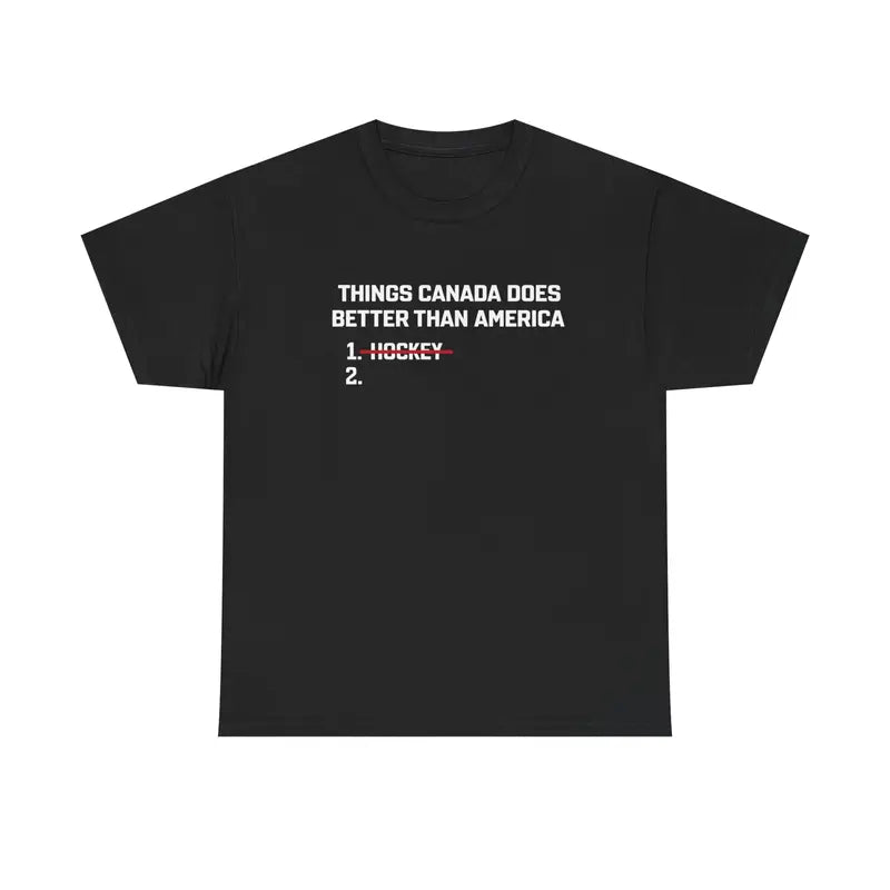 Hockey Tshirt, “USA vs Canada Ice Hockey Tshirt, Funny ‘Things Canada Does Better’ (Hockey Crossed Out)