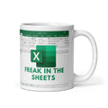 Freak In The Sheets Mug, Excel Coffee Mug