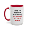 Why I Love You for Your "Personality" Coffee Mug