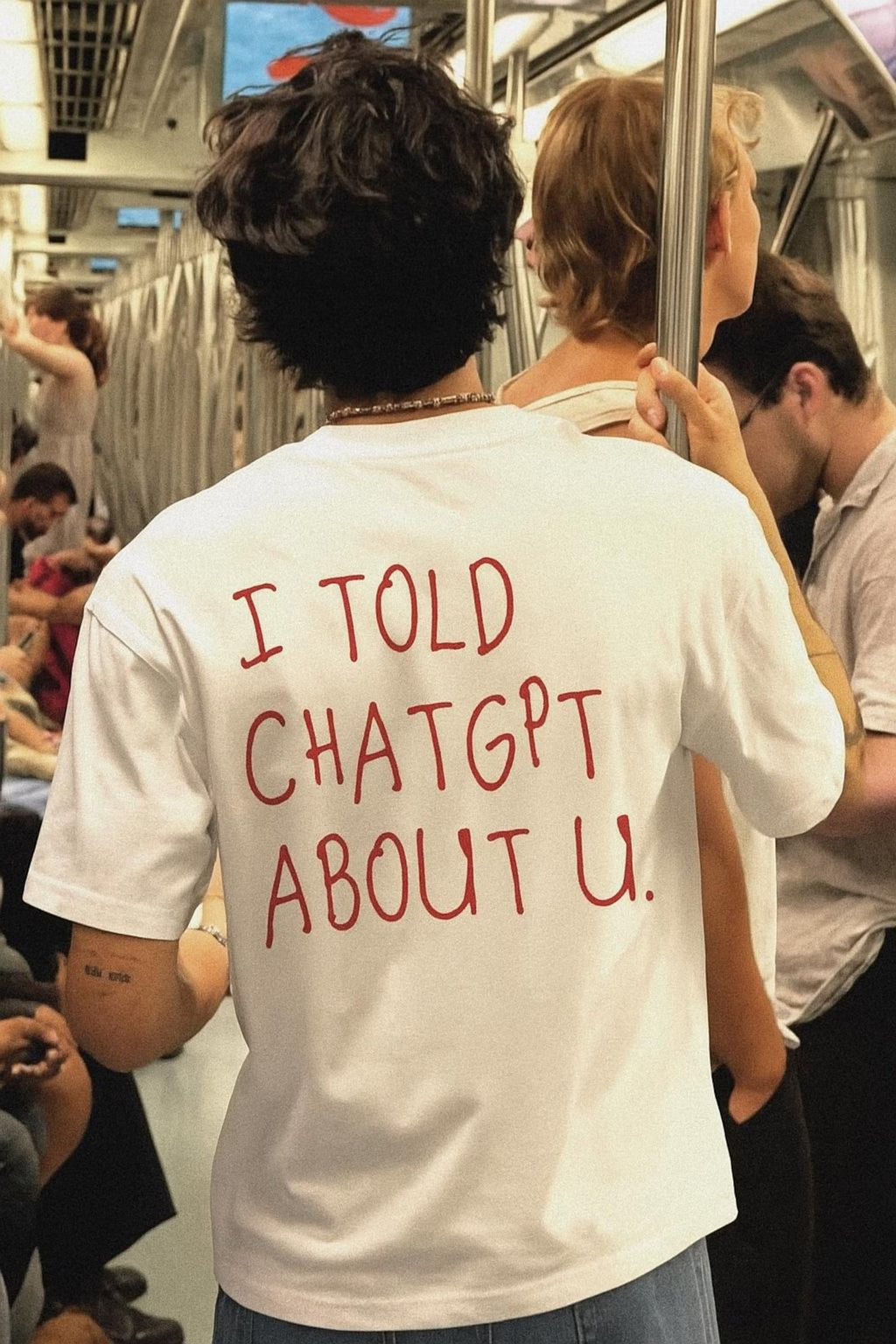 I Told ChatGPT About You Viral AI Meme Shirt