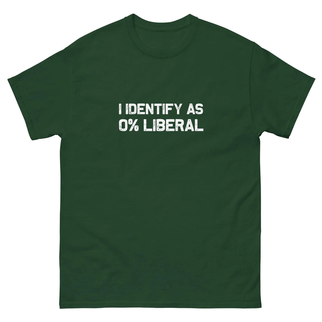 I Identify As Zero Percent Liberal Tshirt