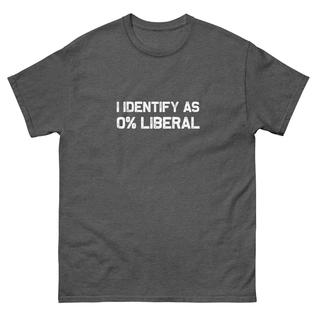 I Identify As Zero Percent Liberal Tshirt