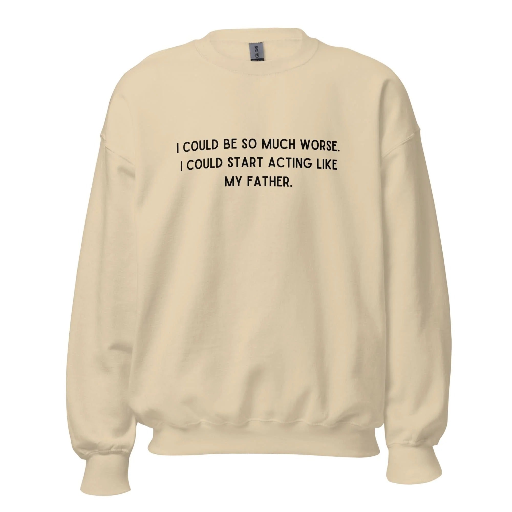 Like My Father Crewneck