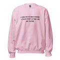 Like My Father Crewneck