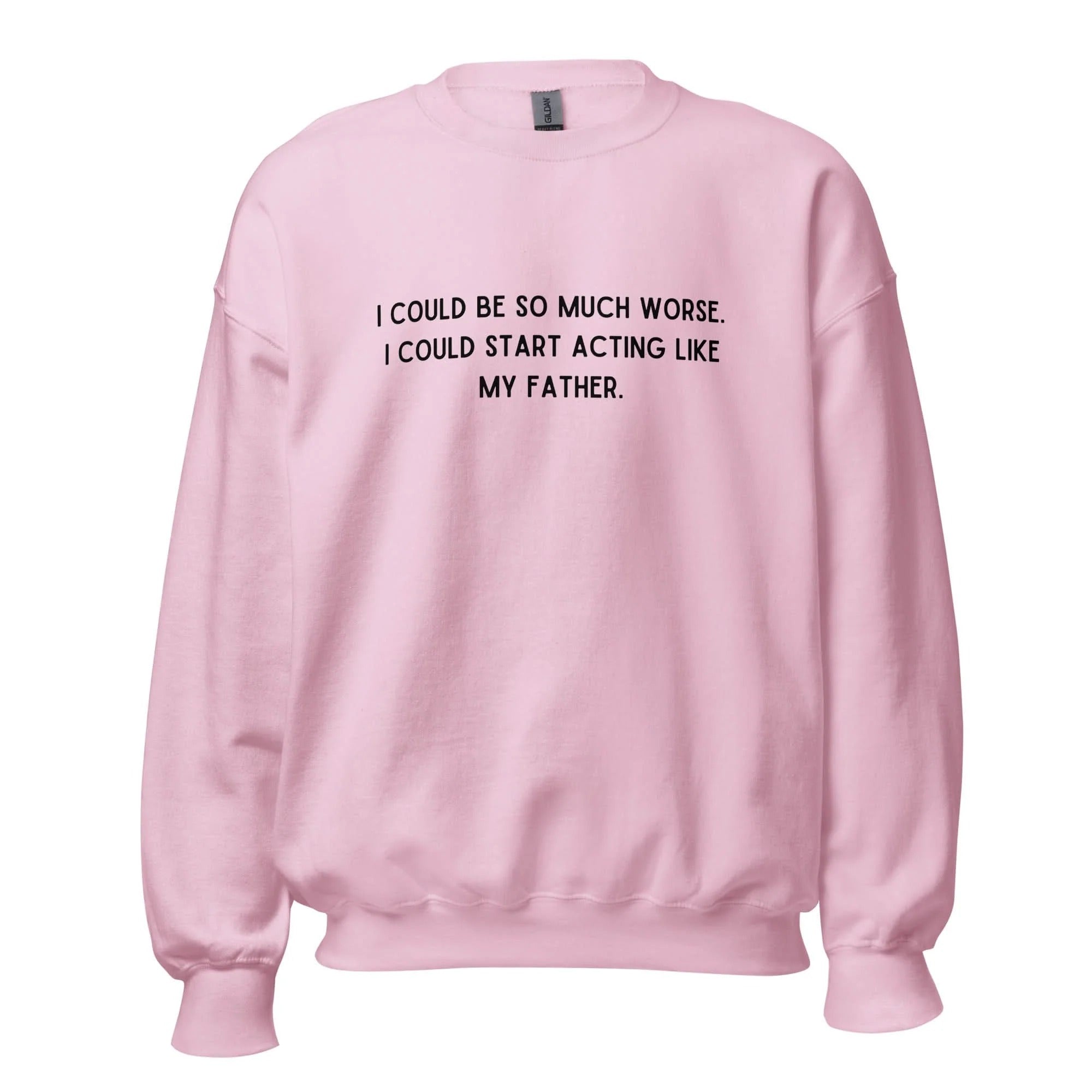Like My Father Crewneck