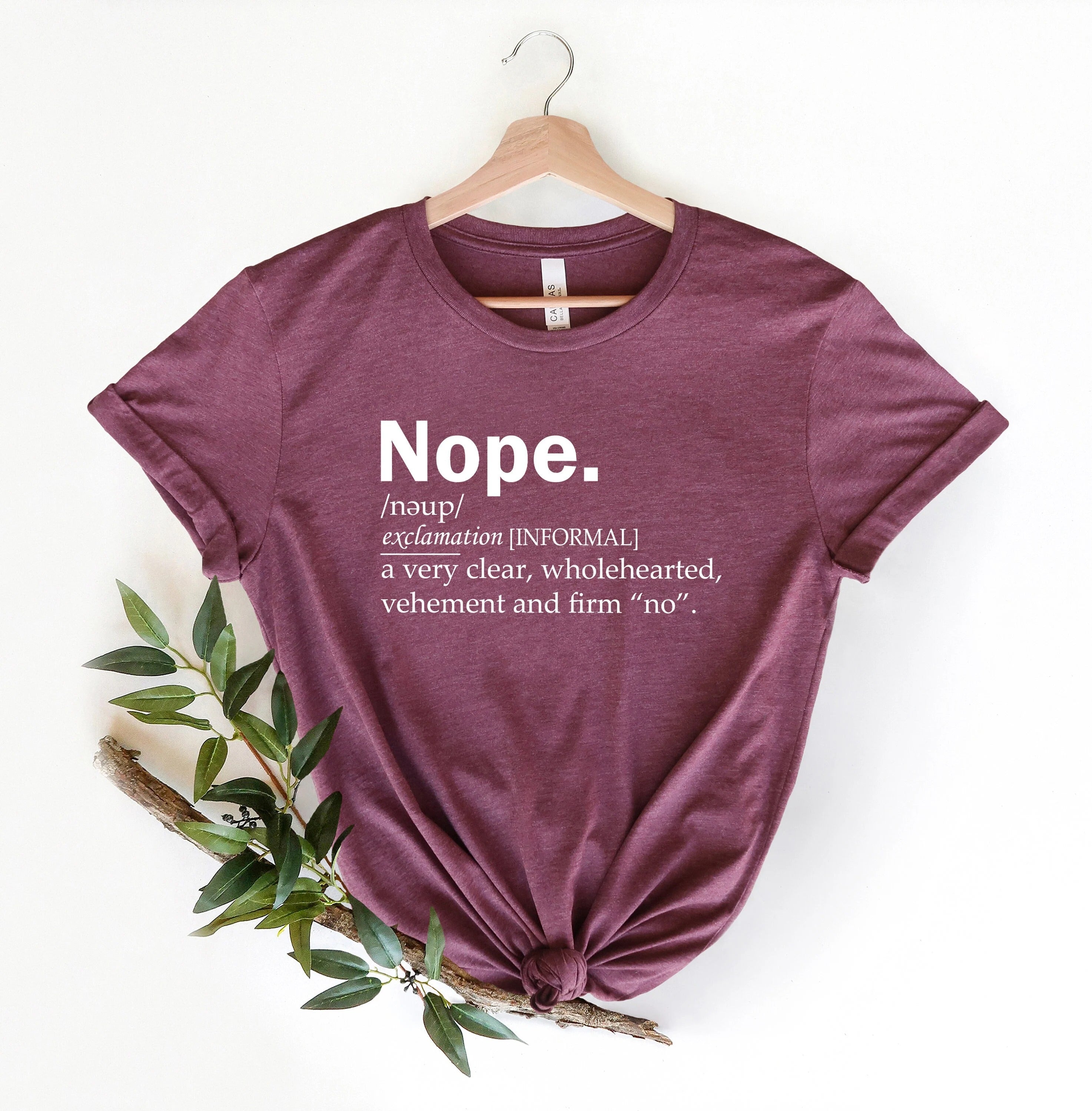 Nope Definition Shirt, Sarcastic Tee