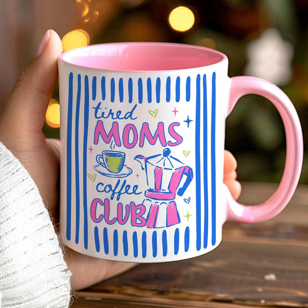 Tired Moms Coffee Club Mug, Mothers Day Gift, Accent Coffee Mug
