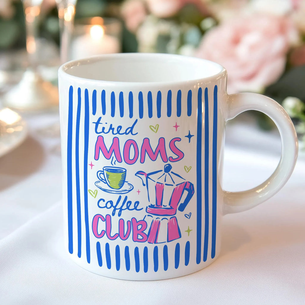 Tired Moms Coffee Club Mug, Mothers Day Gift, Accent Coffee Mug