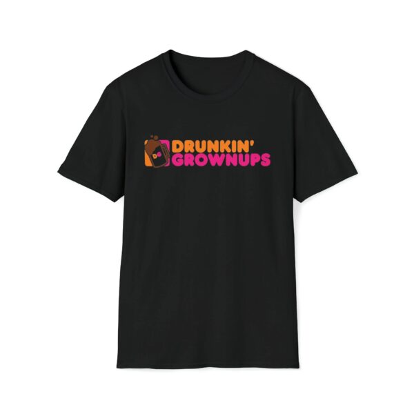 Drunkin Grownups Shirt, Funny Parody Tee, Drinking TShirt