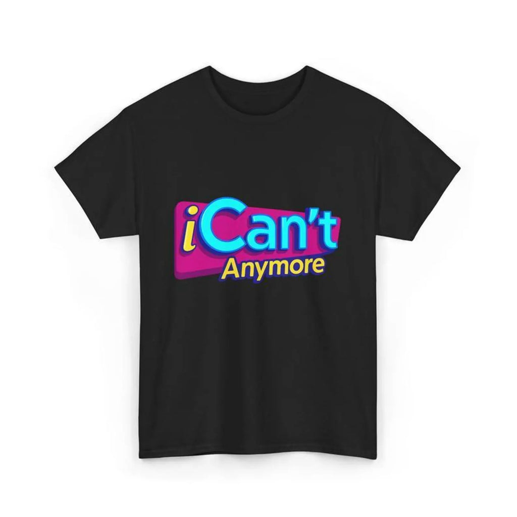 I Can't Anymore Shirt, Mental Health Tee
