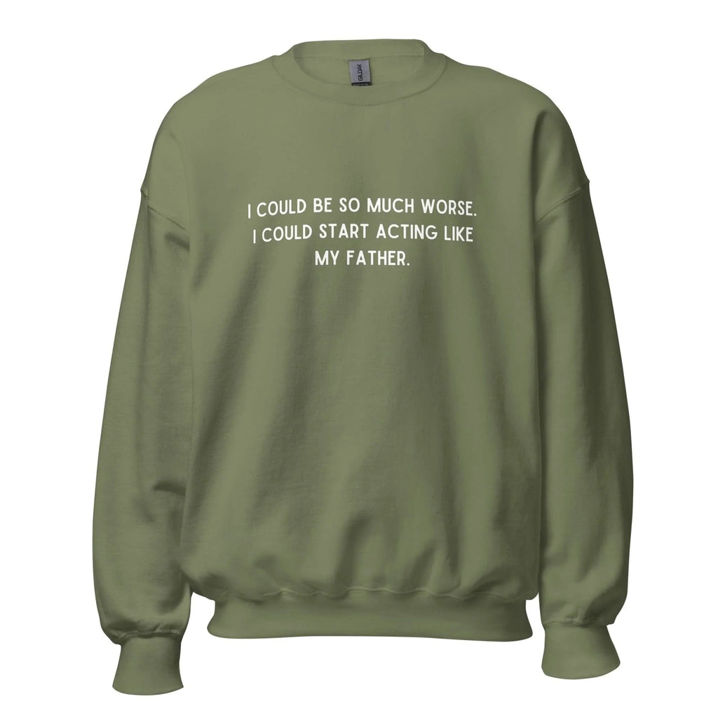 Like My Father Crewneck
