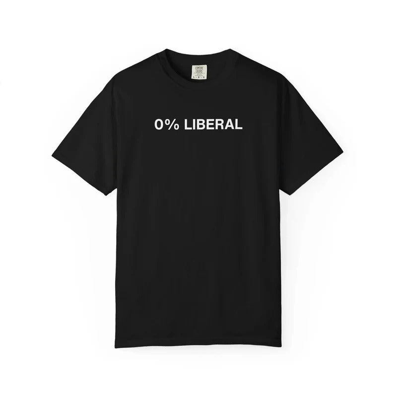 0% Liberal TShirt, Unisex Tee